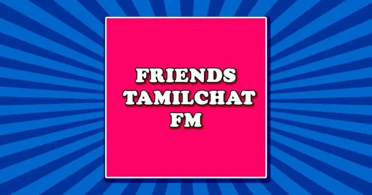 Friends Tamil Chat FM